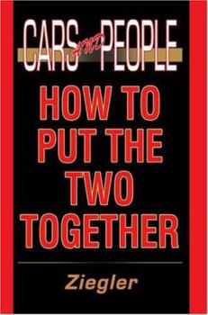 Paperback Cars and People: How to Put the Two Together Book
