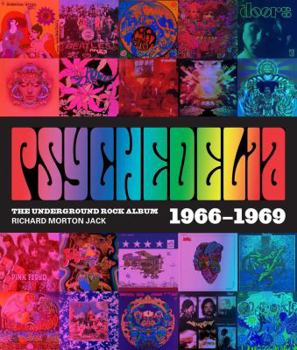 Hardcover Psychedelia: 101 Iconic Underground Rock Albums 1966-1970 Book