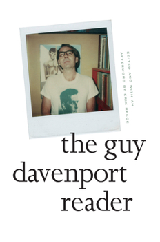 Hardcover The Guy Davenport Reader Book