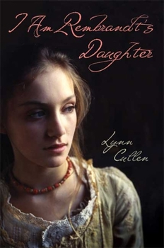 Hardcover I Am Rembrandt's Daughter Book