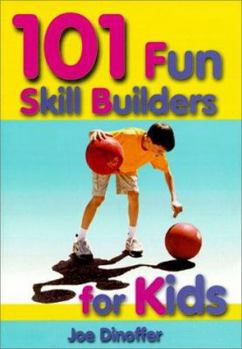 Paperback 101 Fun Skill Builders for Kids Book