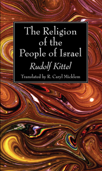 Paperback The Religion of the People of Israel Book