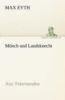 Paperback Monch Und Landsknecht [German] Book