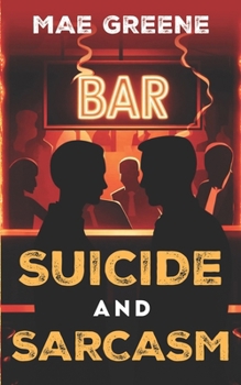 Paperback Suicide and Sarcasm Book