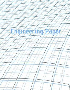 Engineering Paper: Quad Rule graph paper,8.5 x 11 (5x5 graph paper) 100 pages