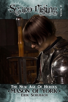 Mason of York - Book #2 of the Sparo Rising