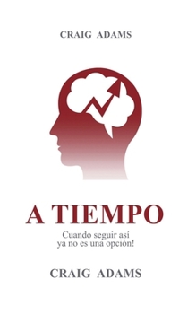 Paperback A Tiempo [Spanish] Book