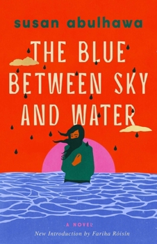 Paperback The Blue Between Sky and Water Book