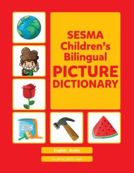 Paperback Arabic-English Sesma Children's Bilingual Picture Dictionary (Arabic Edition) [Spanish] Book