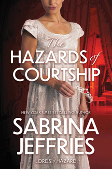 The Hazards of Courtship (Lords of Hazard)