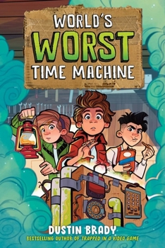 Paperback World's Worst Time Machine: Volume 1 Book