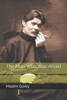 Paperback The Man Who Was Afraid Book