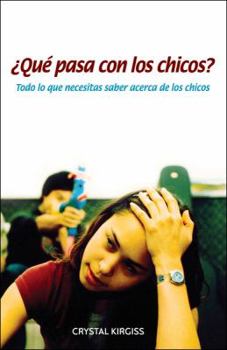 Paperback Que Pasa Con Los Chicos?/What's Up With Boys? (Spanish Edition) [Spanish] Book