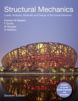 Paperback Structural Mechanics: Loads, Analysis, Materials and Design of Structural Elements Book