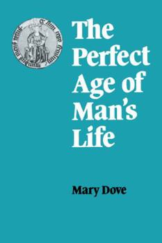 Paperback The Perfect Age of Man's Life Book