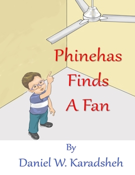 Paperback Phinehas Finds a Fan Book