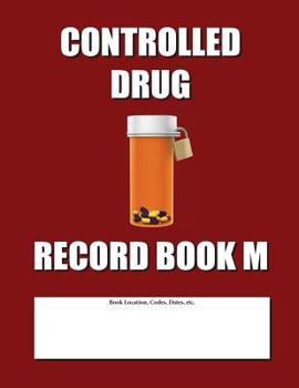 Paperback Controlled Drug Record Book M: Mid Size - Burgundy Cover Book