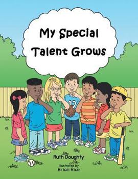 Paperback My Special Talent Grows Book