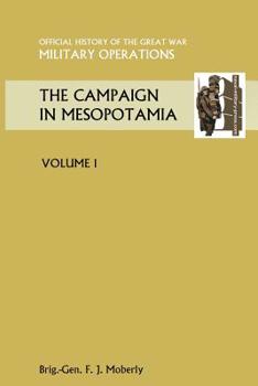 Campaign In Mesopotamia Volume 1