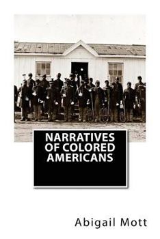 Paperback Narratives of Colored Americans Book