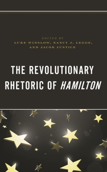 Paperback The Revolutionary Rhetoric of Hamilton Book