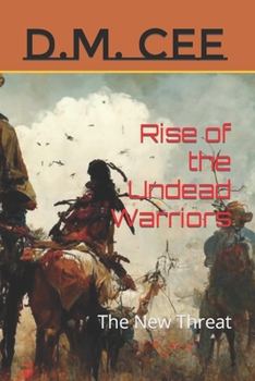 Paperback The Undead Warriors: The New Threat Book