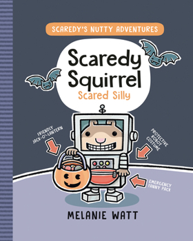 Hardcover Scaredy Squirrel Scared Silly: (A Graphic Novel) Book