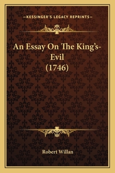 Paperback An Essay On The King's-Evil (1746) Book