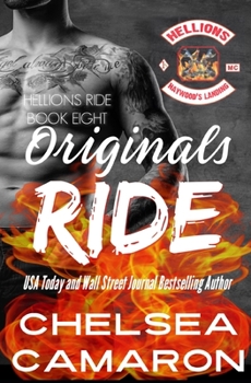 Originals Ride - Book #8 of the Hellions Ride