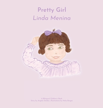 Linda Menina, Pretty Girl