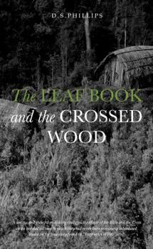Paperback The Leaf Book And The Crossed Wood Book