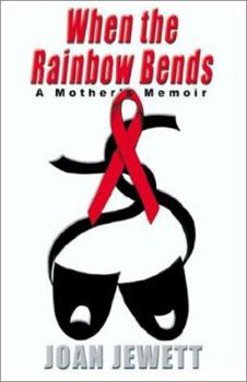 Hardcover When the Rainbow Bends Book