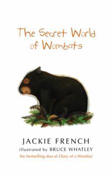The Secret World Of Wombats - Book  of the Wombat