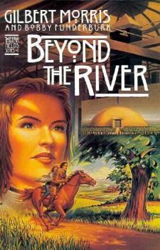 Beyond the River: The Far Fields Series, Book 1 - Book #1 of the Far Fields