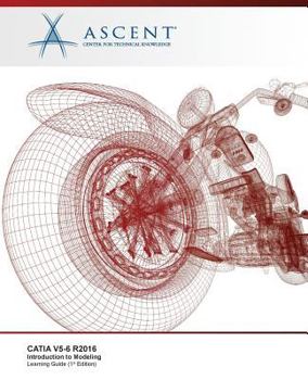 Paperback Catia V5-6 R2016: Introduction to Modeling Book