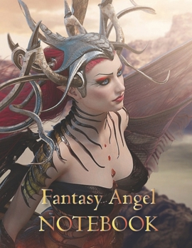 Fantasy Angel NOTEBOOK: Notebooks and Journals 110 pages (8.5"x11")
