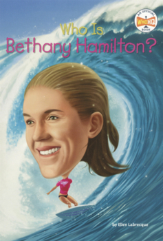 Library Binding Who Is Bethany Hamilton? Book