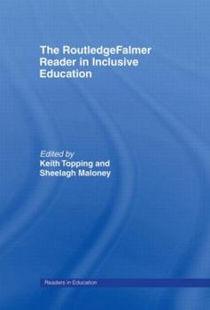 Hardcover The RoutledgeFalmer Reader in Inclusive Education Book