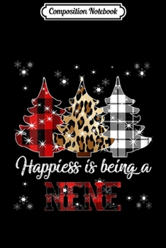 Paperback Composition Notebook: Womens Happiness Is Being Nene Christmas Tree Journal/Notebook Blank Lined Ruled 6x9 100 Pages Book