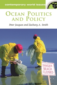 Hardcover Ocean Politics and Policy: A Reference Handbook Book