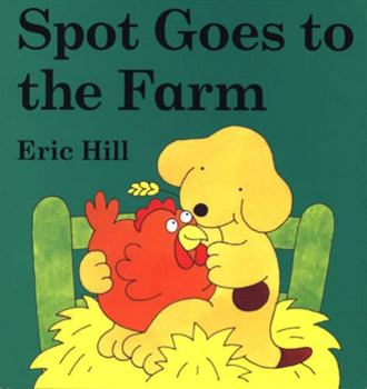 Spot Goes to the Farm (Spot) - Book  of the Spot the Dog