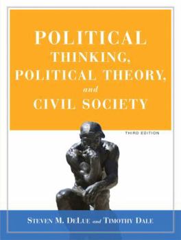 Paperback Political Thinking, Political Theory, and Civil Society Book