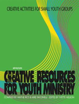 Paperback Creative Activities for Small Youth Groups Book