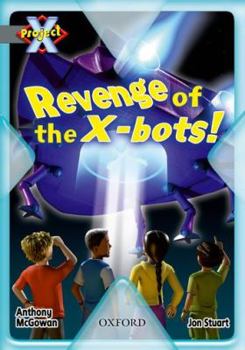 Paperback Revenge of the X-Bots! Book