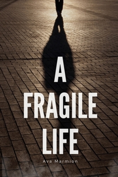 Paperback A Fragile Life Book