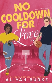 No Cooldown for Love - Book #3 of the Rock Falls