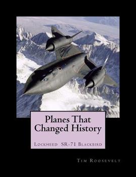 Paperback Planes That Changed History - Lockheed SR-71 Blackbird Book
