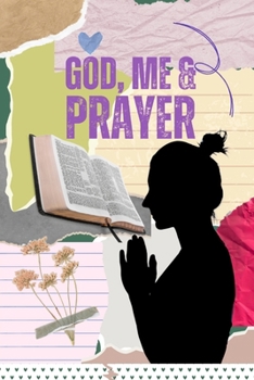 God, Me & Prayer