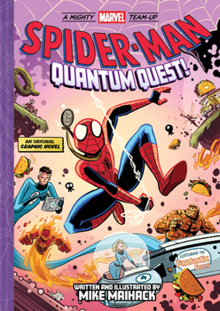Hardcover Spider-Man: Quantum Quest! (a Mighty Marvel Team-Up): An Original Graphic Novel Book