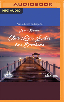 Audio CD Una Luz Entre Las Sombras [Spanish] Book